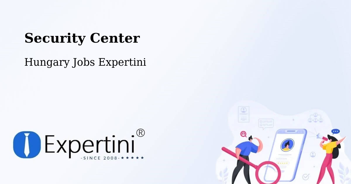 Security & Compliance – Kőszeg - Hungary Jobs Expertini
